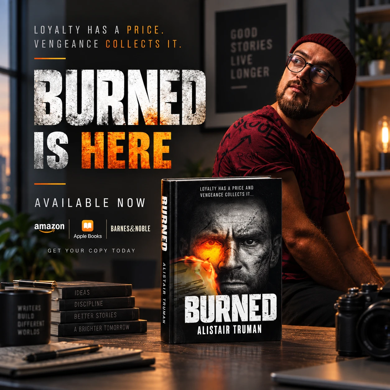 Burned launch campaign